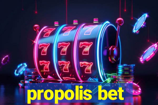 propolis bet